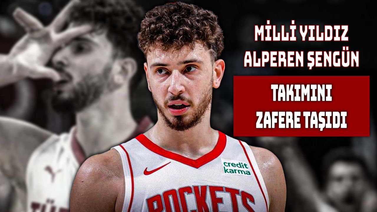 Alperen Şengün’den Müthiş Performans!