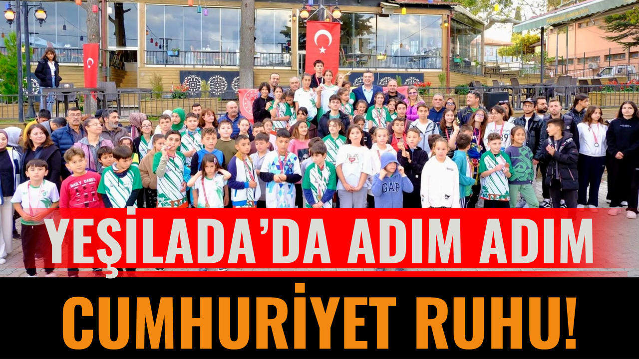 Yeşilada’da Adım Adım Cumhuriyet Ruhu!