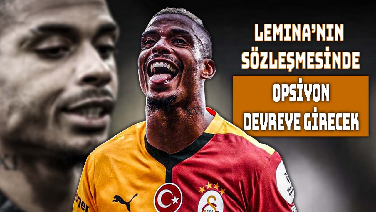 Galatasaray’da Lemina Opsiyon Eşiğinde