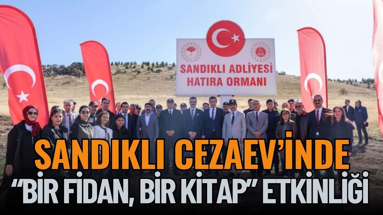 Sandıklı Cezaevi’nde ‘Bir Fidan Bir Kitap’ Etkinliği
