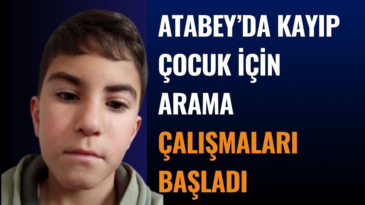 Atabey’de Kayıp Çocuk İçin Arama Başlatıldı