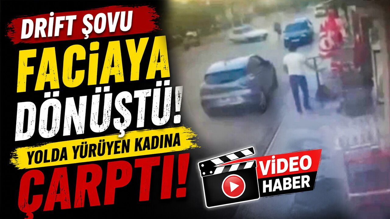 Drift Şovu Faciaya Dönüştü! Yolda Yürüyen Kadına Çarptı