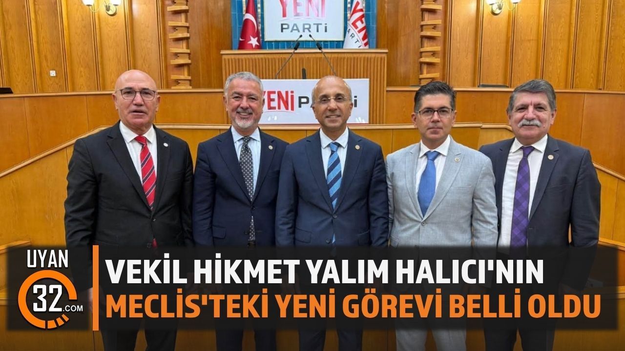 Isparta Milletvekili Halıcı'ya Meclis'te Önemli Görev