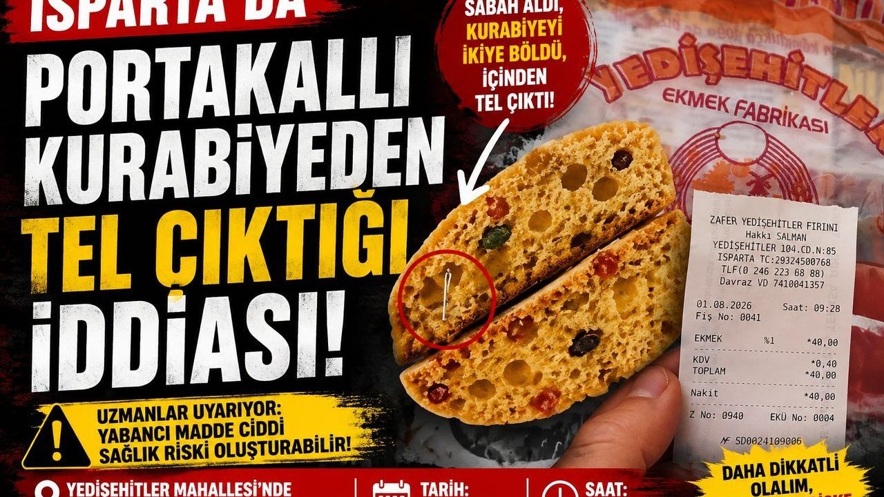 Isparta'da fırından alınan kurabiyeden tel çıktı iddiası