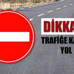 Antalya’da O Cadde Trafiğe Kapatılıyor! Tarih ve Saat Belli Oldu