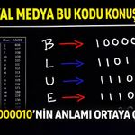 0 ve 1’lerden Oluşan Mesajların Sırrı Çözüldü: Binary Kodlarla Nasıl Mesaj Yazılıyor?