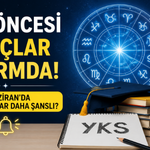 YKS Öncesi Burçlar Alarmda! 20 Haziran'da Hangi Burçlar Daha Şanslı?