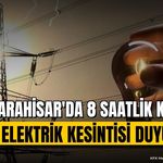 Afyonkarahisar Elektrik Kesintisi: 29 Ağustos Detayları