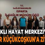 Isparta Sağlıklı Hayat Merkezinden Sağlık Müdürüne Ziyaret