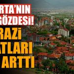 Isparta’da Değeri Hızla Yükselen Bölge! Arazi Fiyatları Bir Yılda Yüzde 31 Arttı