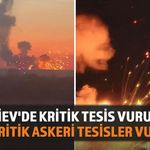 Rusya Kiev'deki Kritik Tesisi Vurdu: Ukrayna'dan Yanıt Geldi