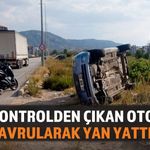 Kontrolden Çıkan Otomobil Yol Kenarında Yan Yattı
