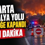 SON DAKİKA Antalya-Isparta Yolu Trafiğe Kapatıldı