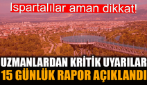 Isparta için 15 günlük hava durumu açıklandı!