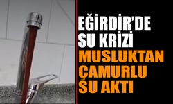 Eğirdir'de Su Krizi Çamurlu Sularla Ortaya Çıktı