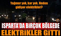 Isparta'da birçok bölgede elektrikler kesildi