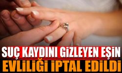 Suç Kaydını Gizleyen Eşin Evliliği İptal Edildi