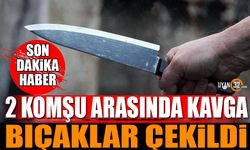 Isparta'da 2 Komşunun Kavgasında Bıçaklar Çekildi