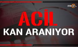 Isparta'da acil A Rh- kan aranıyor