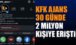 KFK Ajans Son 30 Günde 2 Milyon Kişiye Ulaştı