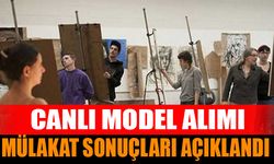 Canlı Model İlan Sonuçları Açıklandı