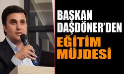 Başkan Daşdöner'den Eğitim Müjdesi