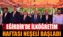 Eğirdir’de İlköğretim Haftası Neşeli Başladı