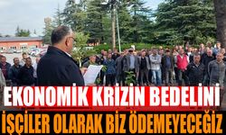 Büyük Eylem: "Ekonomik Krizin Bedelini İşçiler Ödemeyecek"