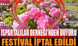 Ispartalılar Derneği: Festival İptal Edildi