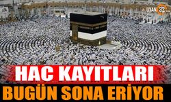 2025 Hac Kayıtları Bugün Sona Eriyor!