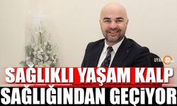 Sağlıklı Yaşam Kalp Sağlığından Geçiyor!