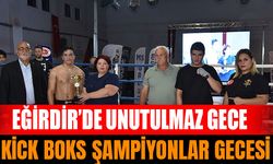 Eğirdir'de Unutulmaz Bir Kick Boks Gecesi