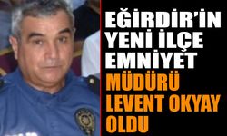 Eğirdir’in Yeni Emniyet Müdürü Belli Oldu