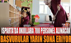 Isparta'da okullara 700 personel alınacak Başvurular yarın sona erecek