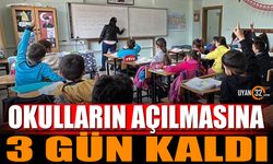 Okulların Açılmasına 3 Gün Kaldı