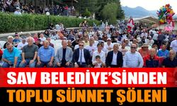 Sav Belediyesi'nden Toplu Sünnet Şöleni