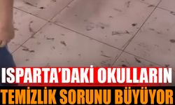 Isparta'da İlkokulda Temizlik Sorunu Patladı