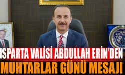 Vali Abdullah Erin’in 19 Ekim Muhtarlar Günü Mesajı