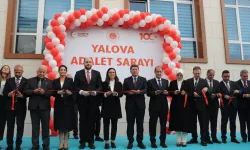 Adalet Bakanı Tunç, Yalova’da Yeni Hizmet Binasını Açtı