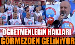 Öğretmenlerin Hakkı Görmezden Geliniyor