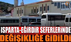 Isparta - Eğirdir Seferlerinde Değişikliğe Gidildi