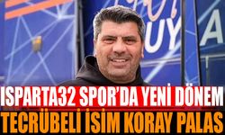 Isparta 32 Spor’da Koray Palas Dönemi Başladı