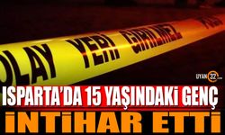 Isparta'da 15 yaşındaki genç ölü bulundu