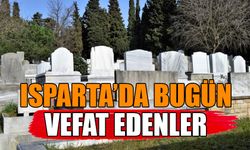 Isparta'da bugün vefat edenler 22 Ekim 2024