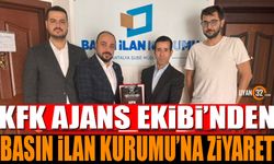 KFK Ajans ekibi Basın İlan Kurumunu ziyaret etti