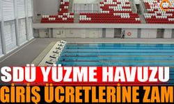 SDÜ Yüzme Havuzu Giriş Ücretlerinde Büyük Artış