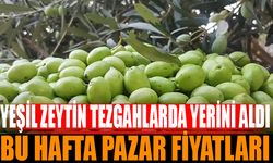 Yeşil Zeytin Tezgahlarda Yerini Aldı: İşte Fiyatlar