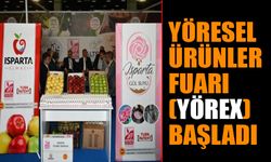 Yöresel Ürünler Fuarı (YÖREX) Başladı