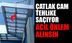 Isparta Şehir Hastanesi'nde Çatlak Cam Tehlike Saçıyor