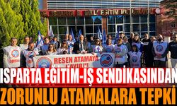 Isparta Eğitim İş Sendikasından zorunlu atamalara tepki